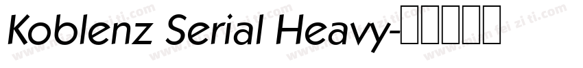 Koblenz Serial Heavy字体转换
